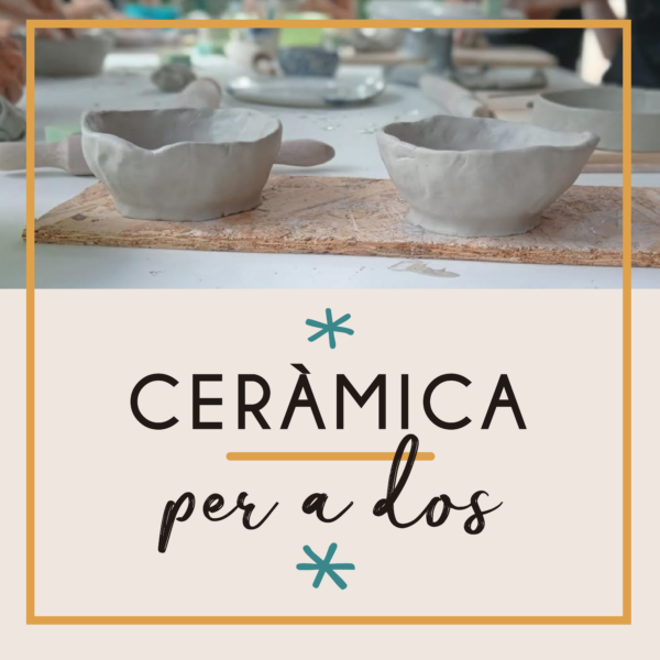 Taller "Ceràmica per a 2"